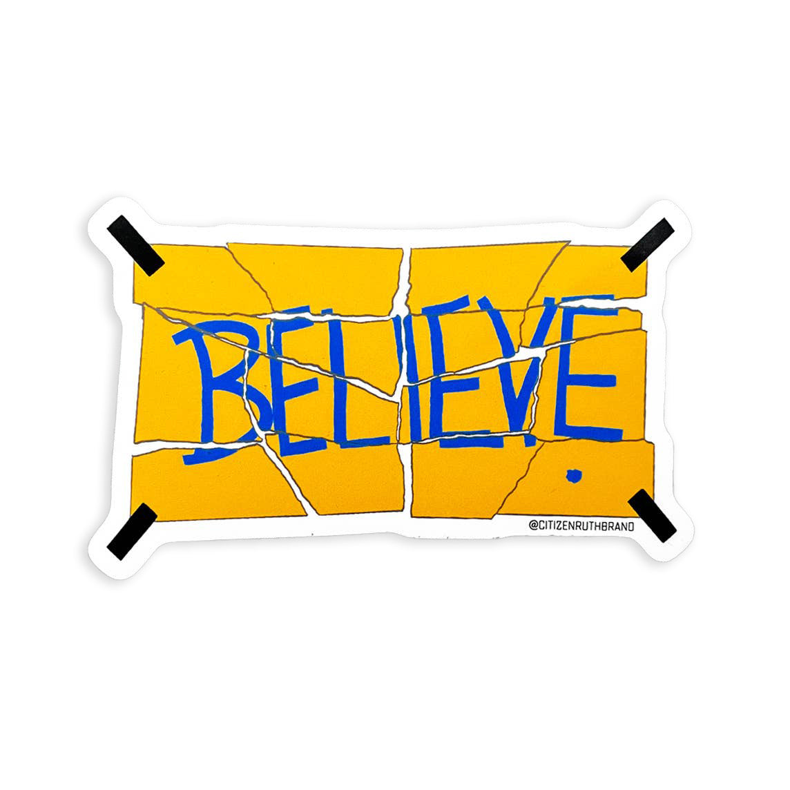 Torn Believe Sign Sticker