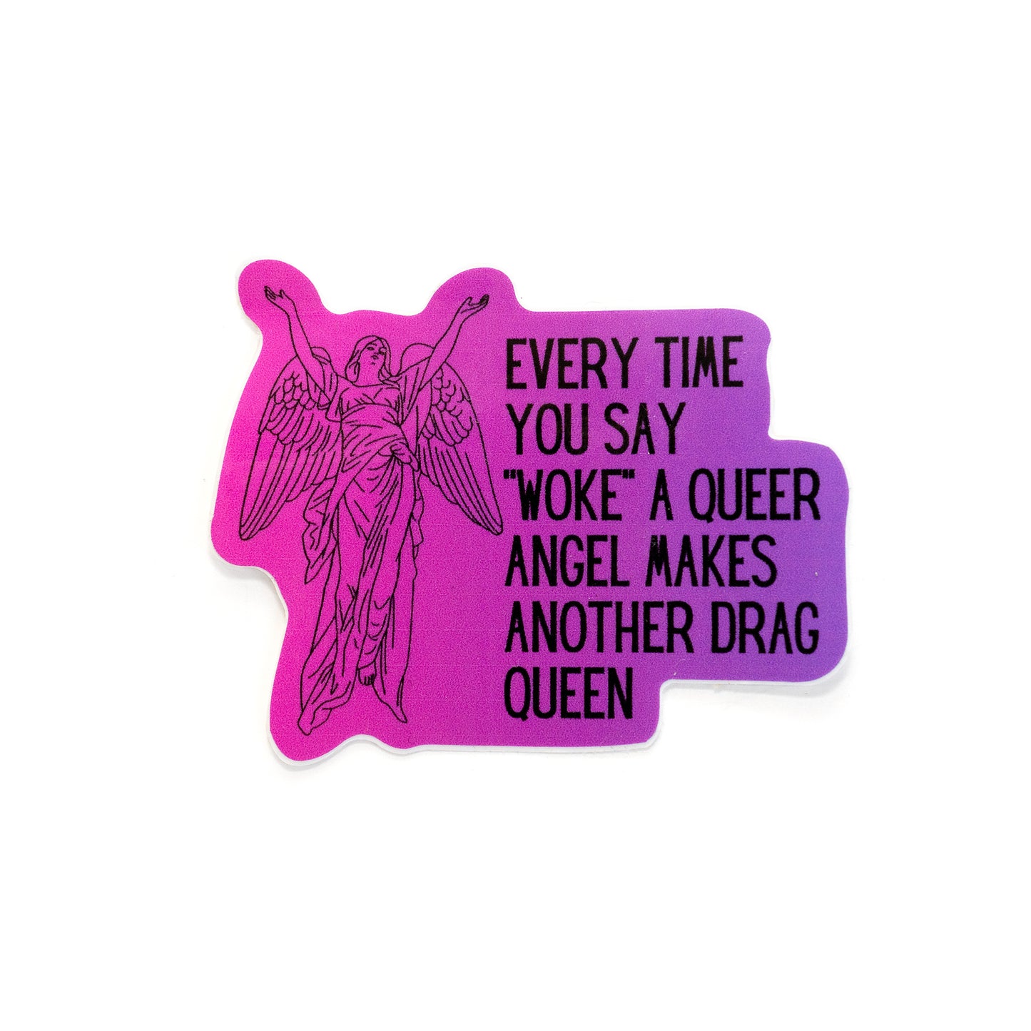 Woke Queer Angel Drag Queen Sticker