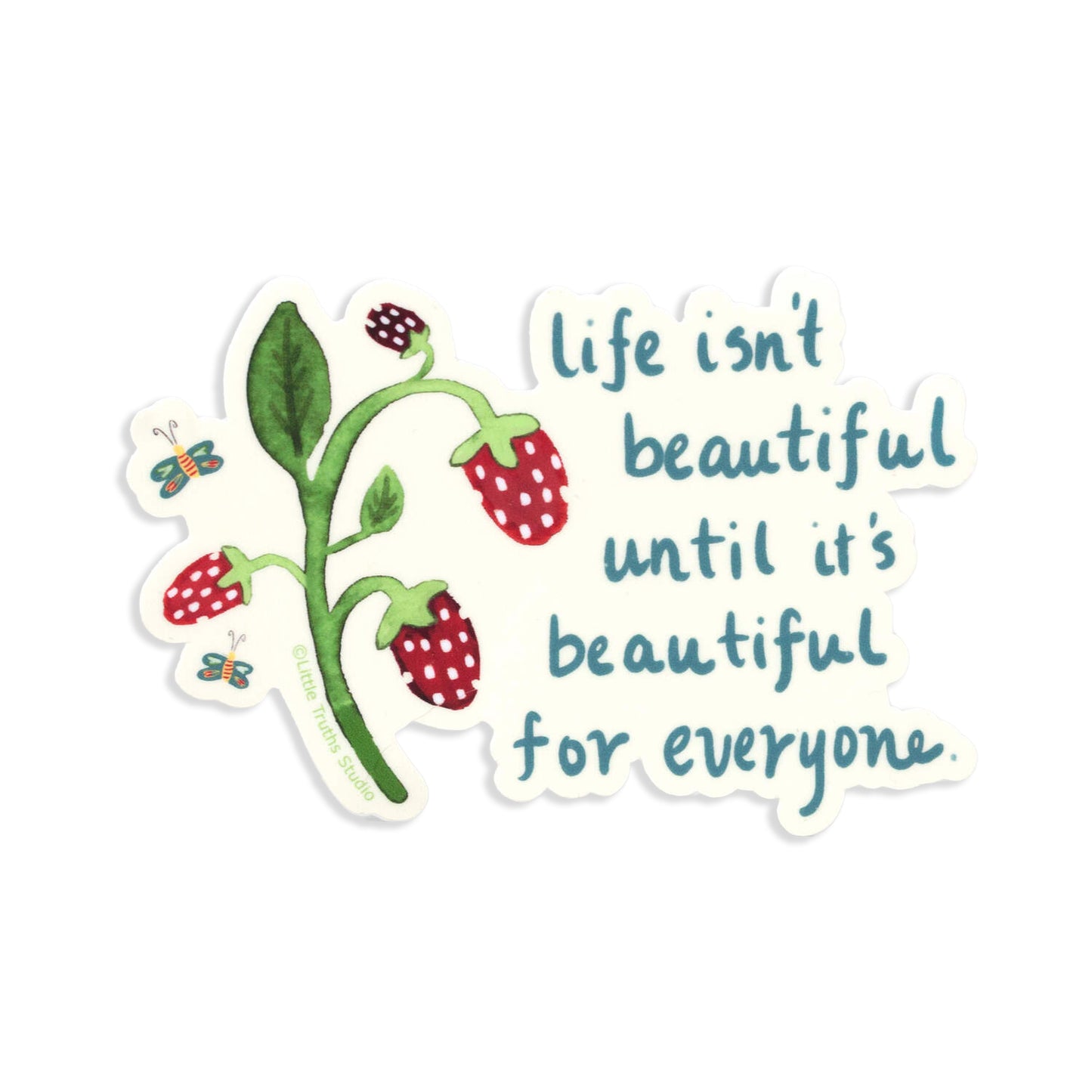 Beautiful for Everyone Sticker