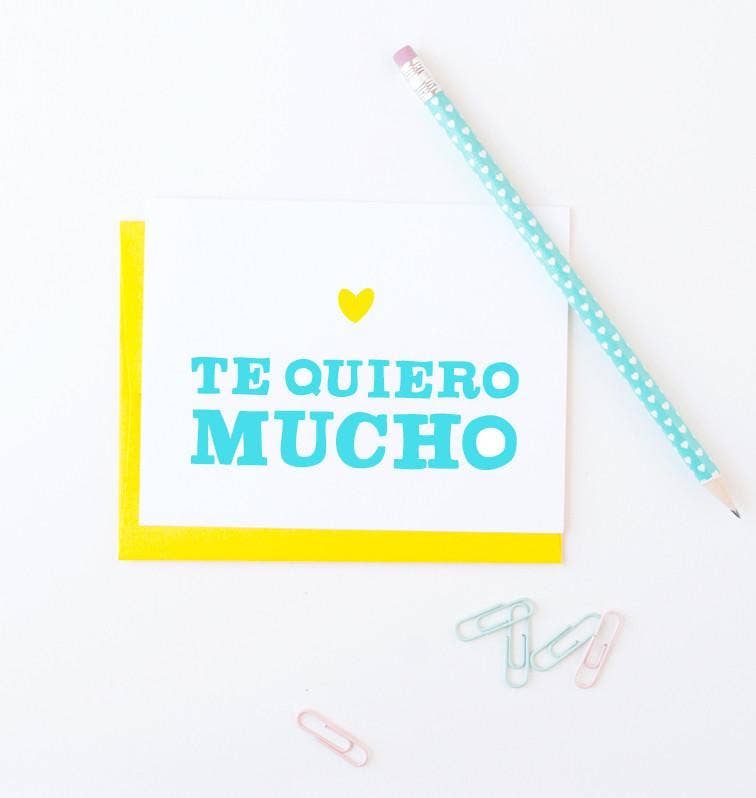 Te Quiero Spanish Card