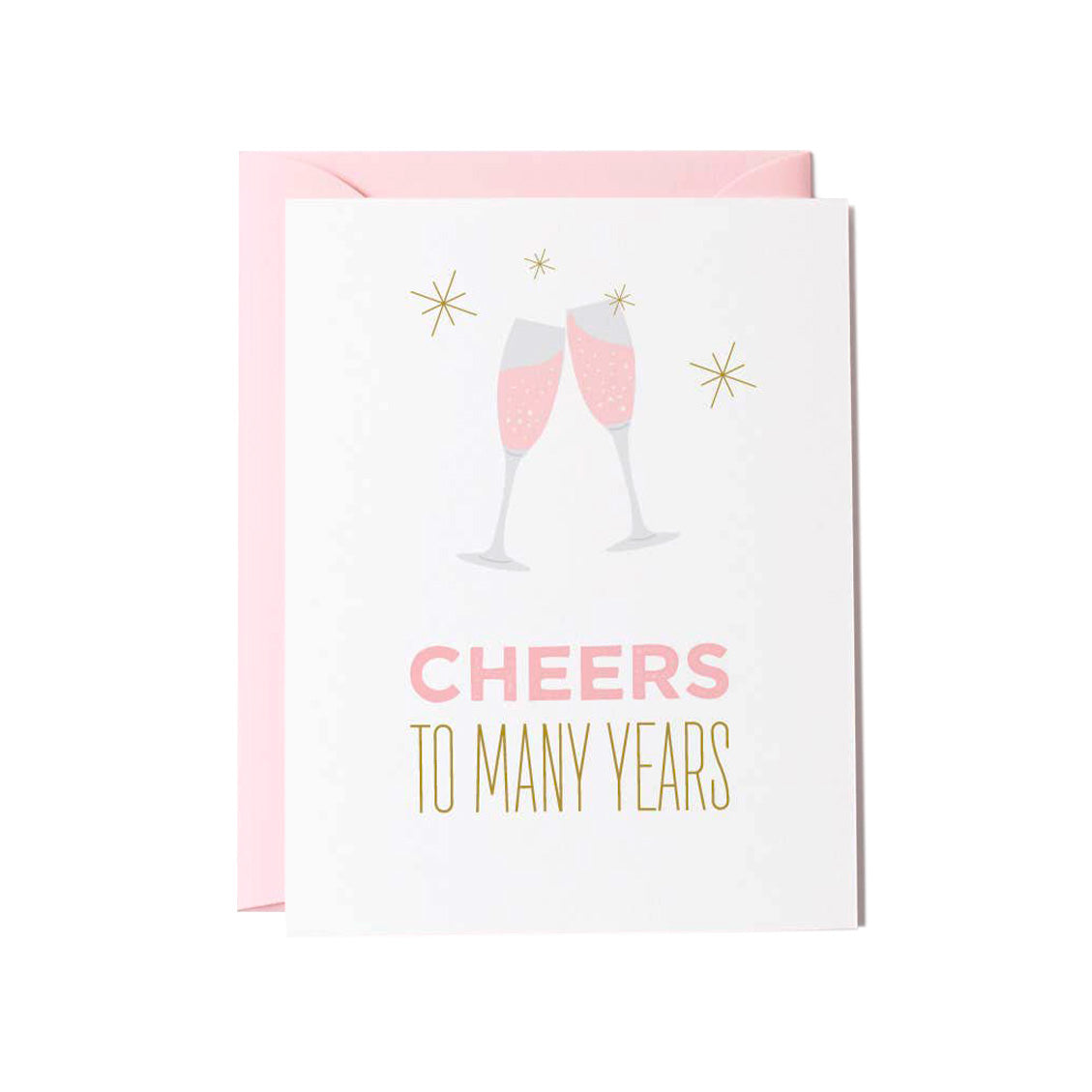 Cheers to Many Years Card