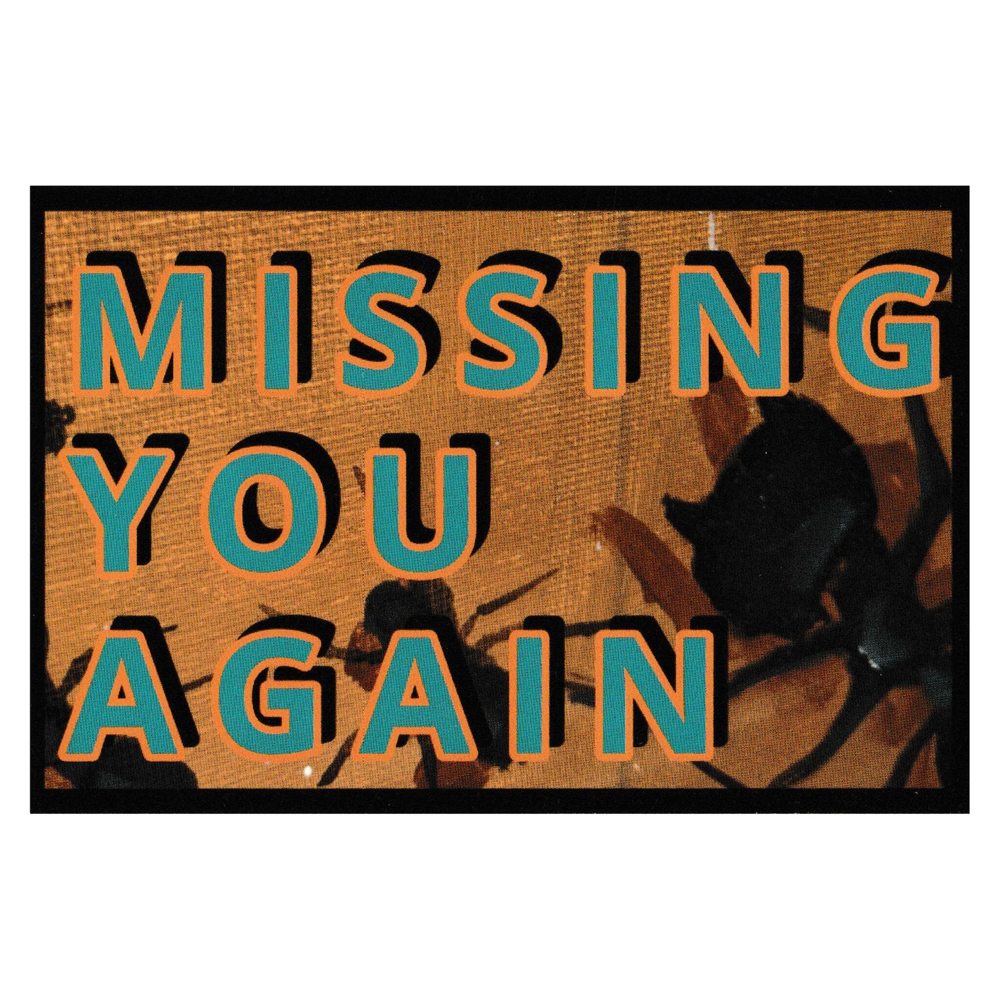 Missing You Again Postcard