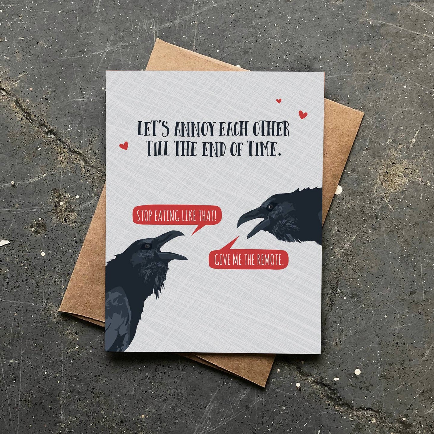 Annoy Each Other Love Card