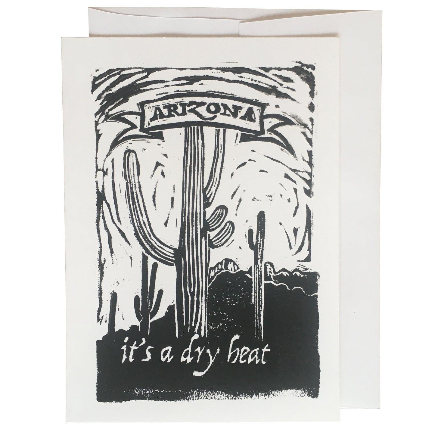 It's a dry heat linoleum hand-pulled card