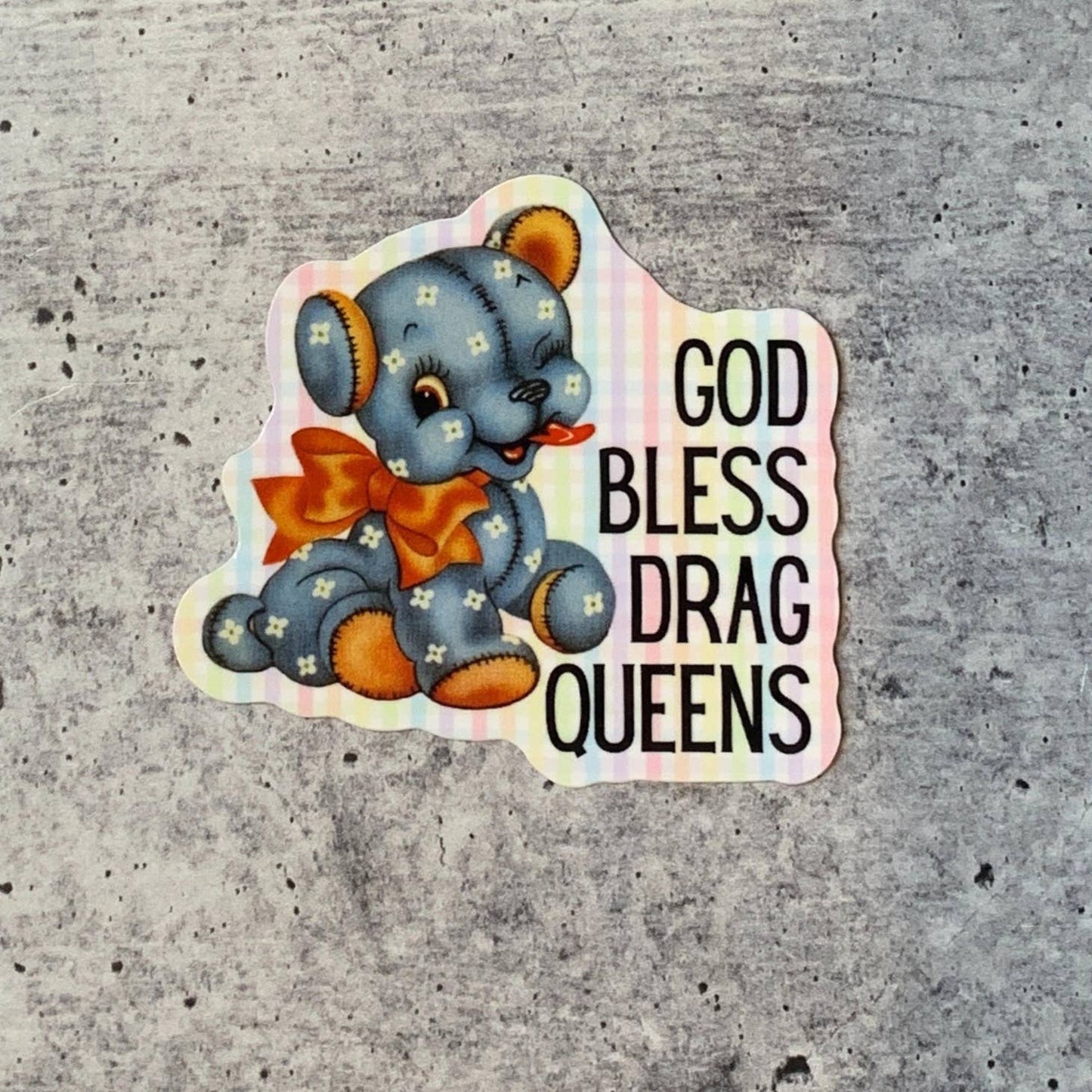 God Bless Drag Queens Vinyl Sticker