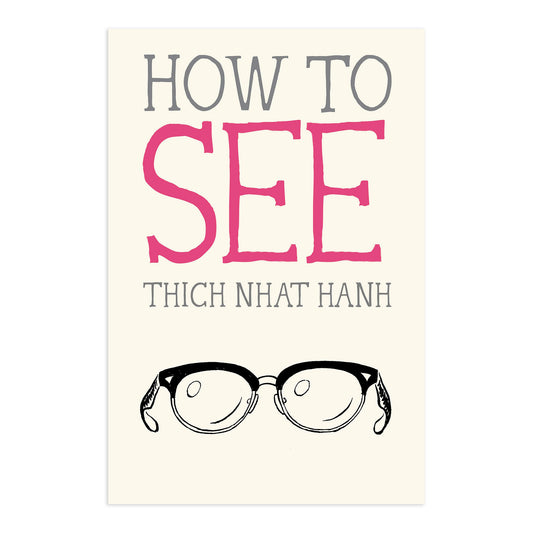 How to See