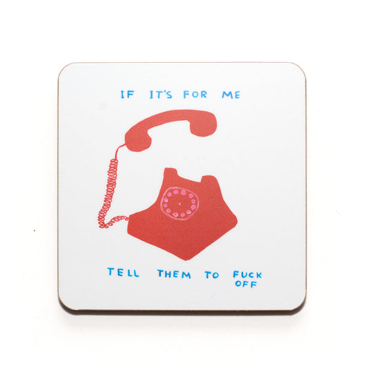 If it's for Me… Coaster