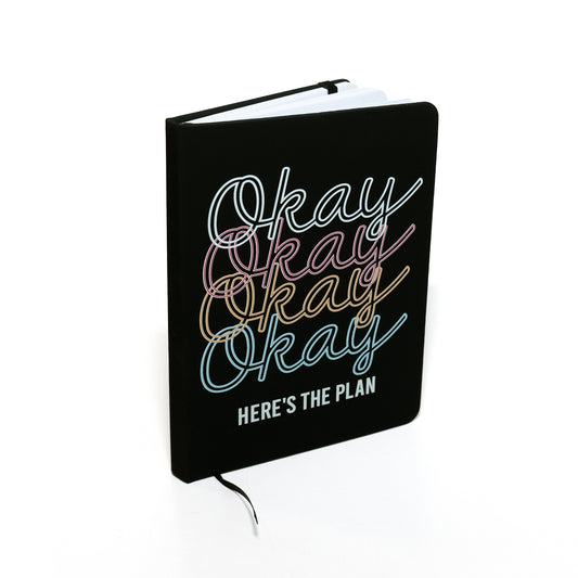 Okay Here's the Plan Journal