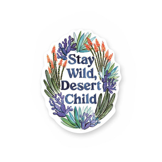 Stay Wild Desert Child Vinyl Sticker