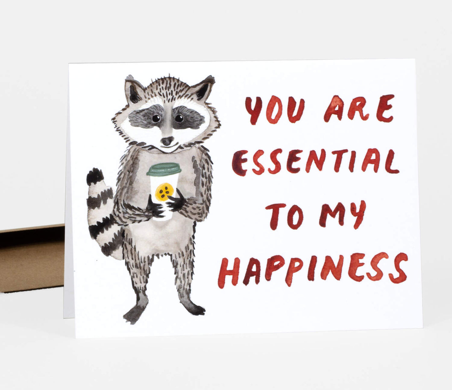 You Are Essential to My Happiness Card