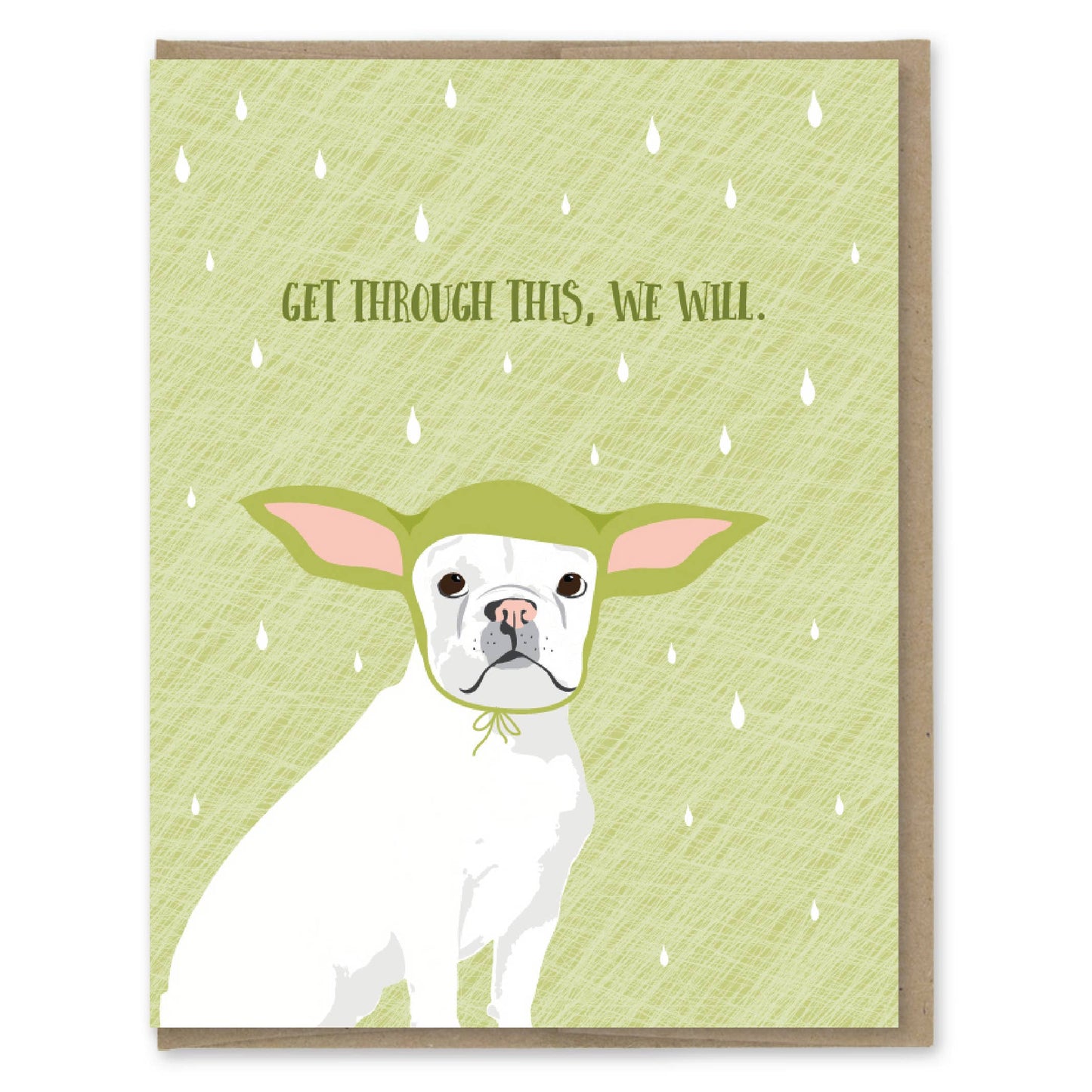 Get Through This Yoda Dog Card